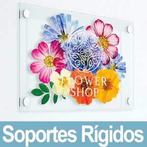Soportes Rígidos: Placas de Metacrilato | Foam | Cartón